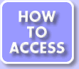 HOW TO ACCESS